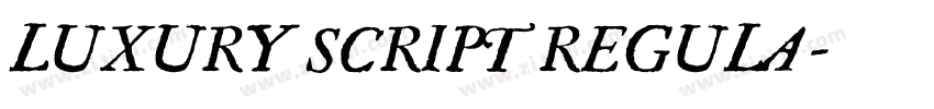 LUXURY SCRIPT REGULA字体转换